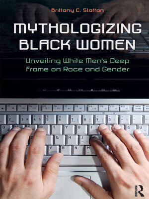 cover image of Mythologizing Black Women